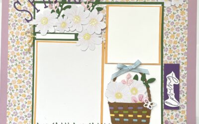 Spring Inspired Layout – Featuring Lovely & Beautiful DSP