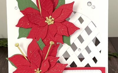 Open Lattice Poinsettia Card — Holiday Crafting Inspiration